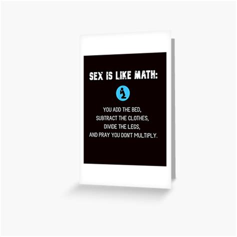 Adult Humor Sex Like Math Naughty Sexuality Quiz Dirty Jokes T Shirt