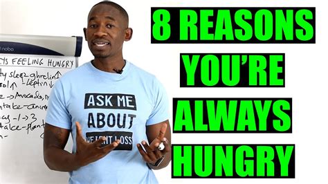 8 Reasons Why Youre Always Feeling Hungry Stop Feeling Hungry All The Time Youtube
