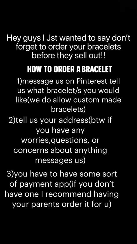 Hey Guys I Jst Wanted To Say Dont Forget To Order Your Bracelets