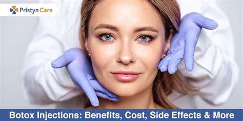 Botox Injections Benefits Cost Side Effects And More Pristyn Care