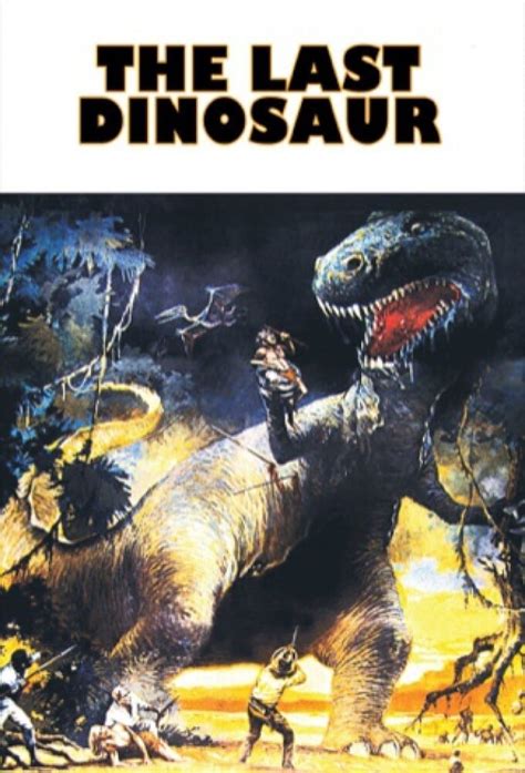 The Last Dinosaur 1977 Posters — The Movie Database Tmdb