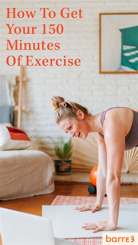 how barre3 online helps you get your 150 minutes of exercise effective workout plan exercise