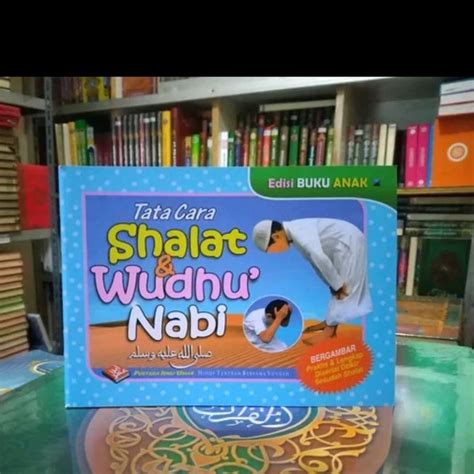 Jual Buku Anak Tata Cara Shalat Dan Wudhu Nabi Tatacara Sholat