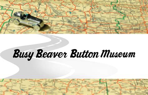 Busy Beaver Button Museum Virtual Toy Tales
