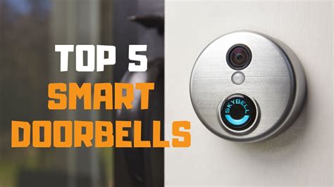 Best Smart Doorbell In 2019 Top 5 Smart Doorbells Review Youtube