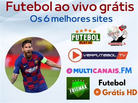 6 Sites Gratuitos Para Assistir Futebol Ao Vivo HD Hoje Pagamento Contas