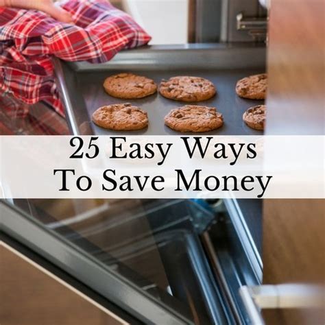 25 Easy Ways To Save Money Saving And Simplicity