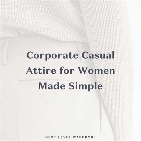 Business Casual Outfits For Older Women Next Level Wardrobe Casual