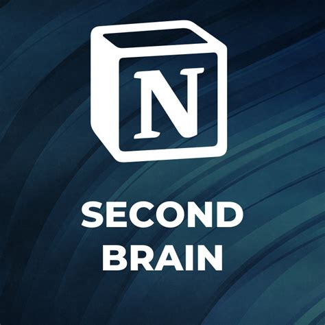 Second Brain Notion Template