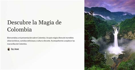 Descubre La Magia De Colombia
