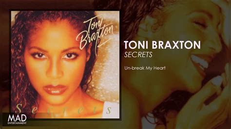 Toni Braxton Un Break My Heart Youtube