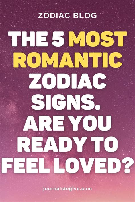The 5 Most Romantic Zodiac Signs This Year Which One Are They
