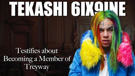 Tekashi 6ix9ine Testifies About Becoming A Member Of Treyway Youtube