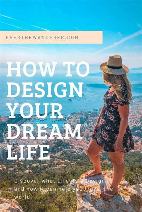 What Is Lifestyle Design How To Design Your Dream Life