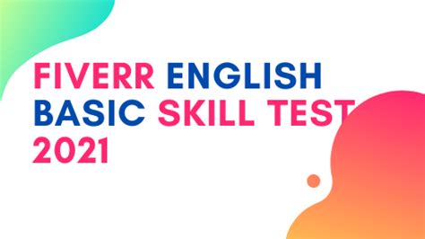 Fiverr English Basic Skill Test Powerful Tutorials