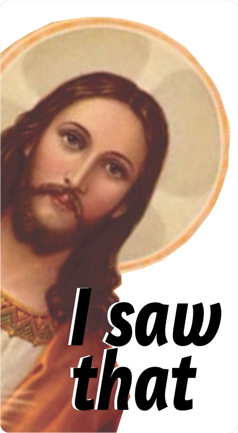 Jesus Sticker I Saw That | Etsy