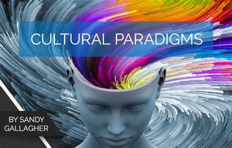 Cultural Paradigms Proctor Gallagher