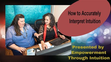 Empowerment Through Intuition How To Accurately Interpret Intuition