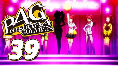 Lets Play Persona 4 Golden Episode 39 Youtube