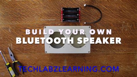 Techlabz Diy Bluetooth Speaker Kit Tutorial Youtube
