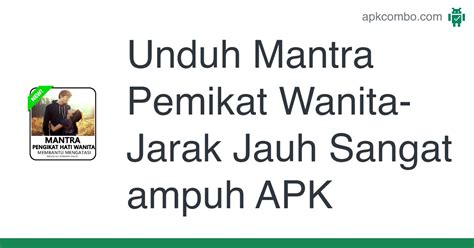 Mantra Pemikat Wanita Jarak Jauh Sangat Ampuh APK Android App Unduh Gratis