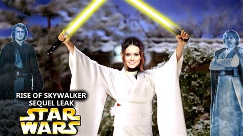 the rise of skywalker sequel leak get ready for this star wars explained youtube