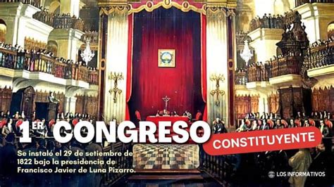 Primer congreso constituyente del Perú Resumen histórico