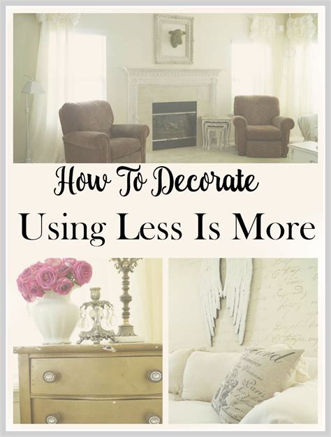 Home Decor Ideas Using Less Is More