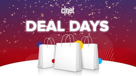 Join Us For Cnet Deal Days 2 Days Of Exclusive Discounts Starting