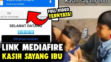 Link Mediafire Full Video Kasih Sayang Ibu Sepanjang Masa Viral Youtube