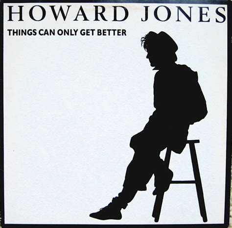 Howard Jones Things Can Only Get Better 1985 White Cover Vinyl