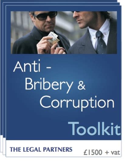 Avoid Bribery Charges And Fines With Our Anti Bribery Toolkit
