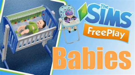 Sims Freeplay Guide To Babies Youtube