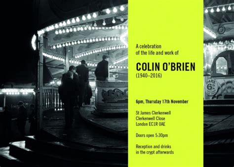 A Celebration Of The Life Of Colin Obrien Spitalfields Life