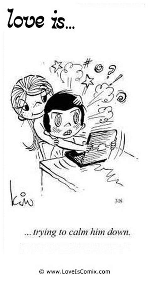 Love Is Trying To Calm Him Down Love Is Cartoon Love Is Comic True Love