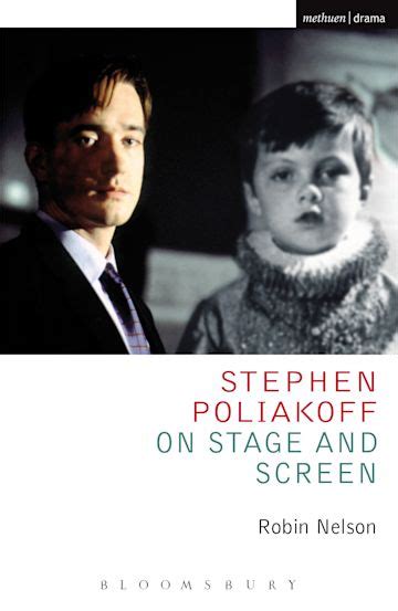 Stephen Poliakoff On Stage And Screen Plays And Playwrights Robin