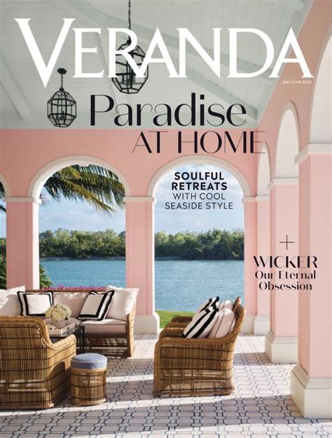 Veranda Magazine Subscriptionhome And Gardenhome And Living