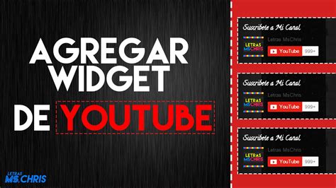 Agregar Widgetgadget De Youtube A Mi Pagina Web O Blog Mmj Youtube