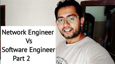 Network Engineer Vs Software Engineer Part 2 Youtube