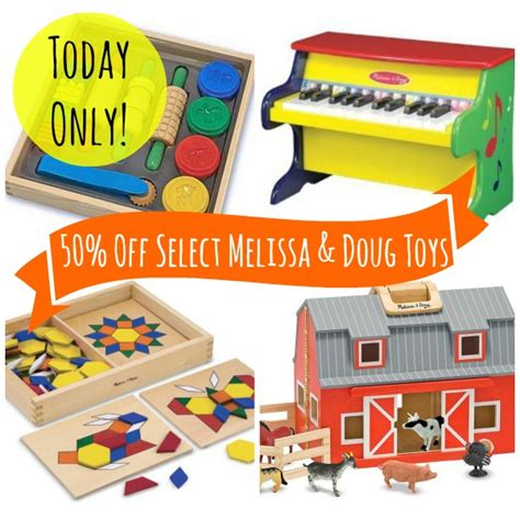 Deal Of The Day 50 Off Select Melissa And Doug Toys Today Only