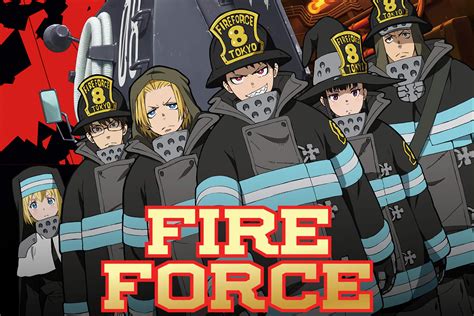 Is Fire Force Worth Watching Anime Collective