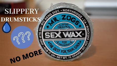 Sex Wax For Drummers Youtube