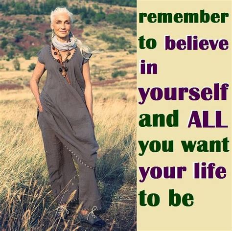 Pin By Rebecca Ingle On Enjoying Life After 50 Believe In You Life