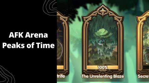 Afk Arena Peaks Of Time Complete Guide Tips And Walkthroughs