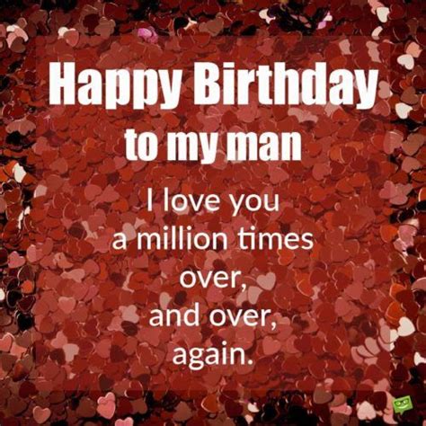 Happy Birthday Quotes For Him For A Man In Your Life Happy Birthday