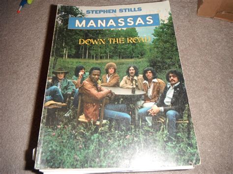 Stephen Stills Manassas Down The Road Songbook Stephen Stills