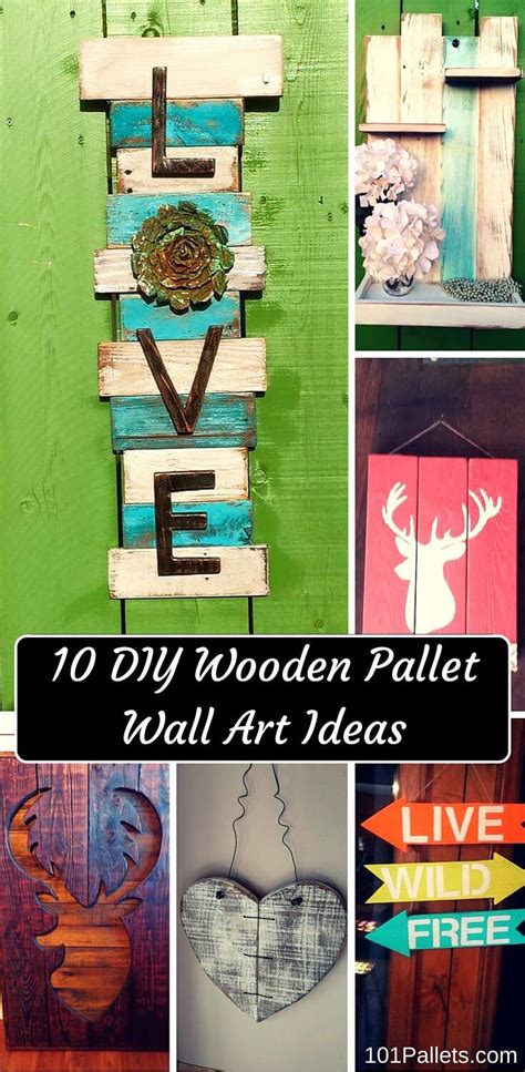 10 Diy Wooden Pallet Wall Art Ideas 101 Pallets