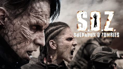 Soz Soldados O Zombies Estreno Reparto Y Trailer De La Serie