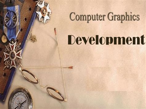 Computer Graphics Development And Why Is It Important