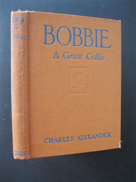 Bobbie A Great Collie Charles Alexander Books